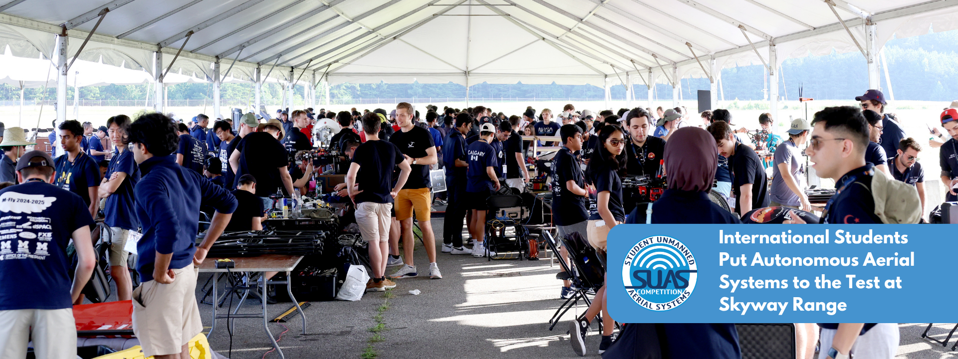 International Students Put Autonomous Aerial Systems to the Test at Skyway Range